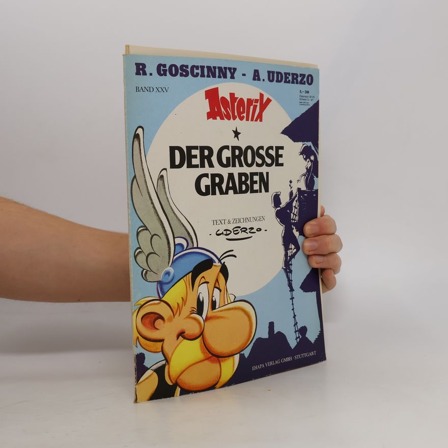 René Goscinny Asterix XXV. Der Grosse Graben