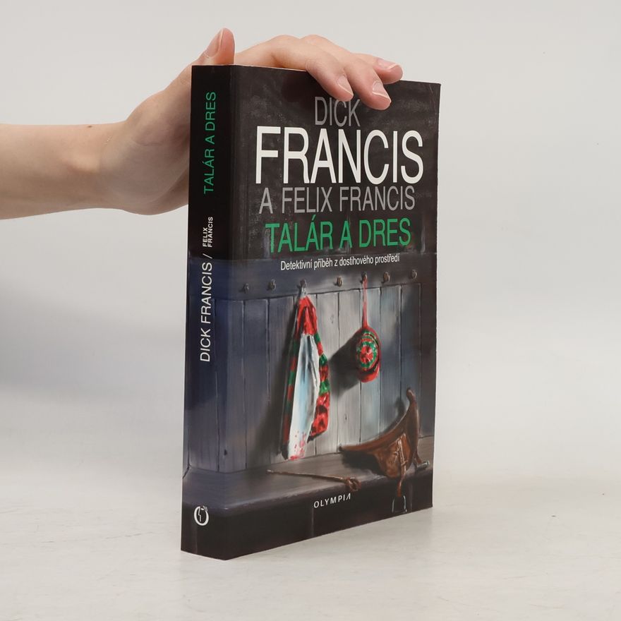 Dick Francis Talár a dres