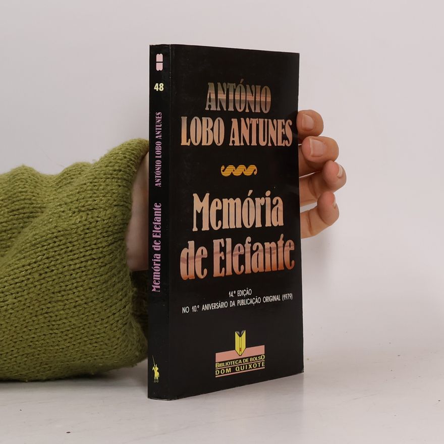 António Lobo Antunes Memória de Elefante