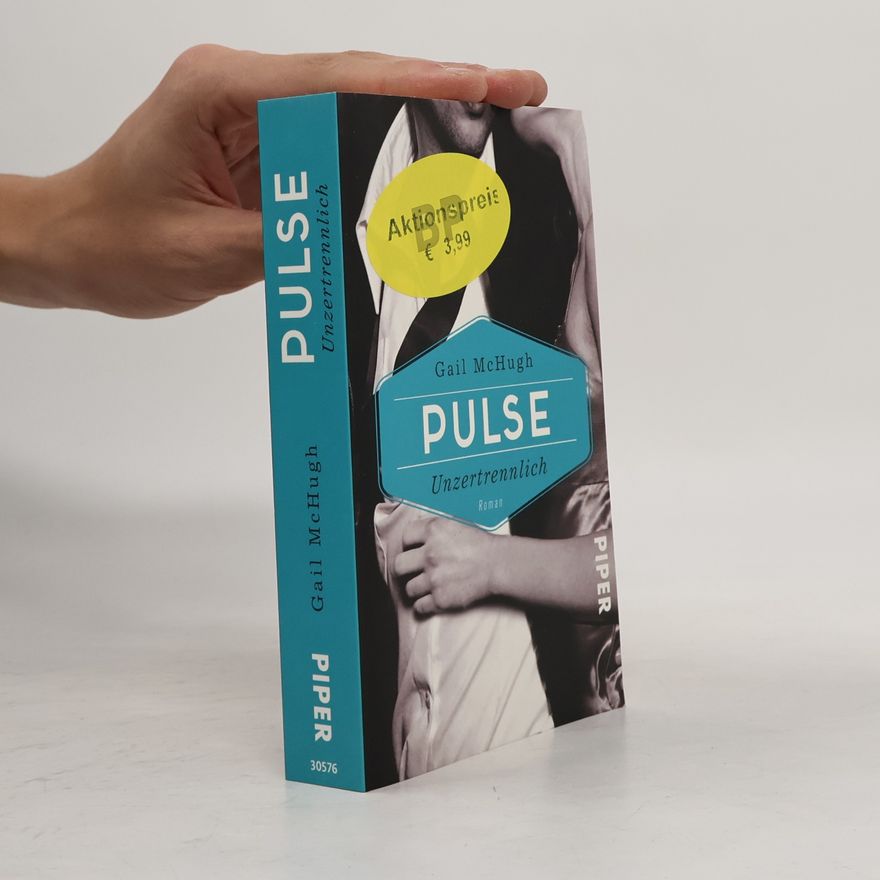 Gail McHugh Pulse - unzertrennlich