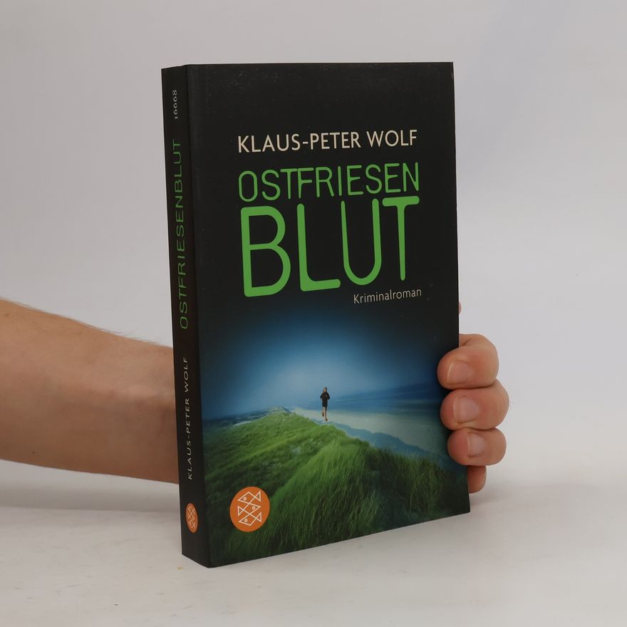 Klaus-Peter Wolf Ostfriesen-Blut
