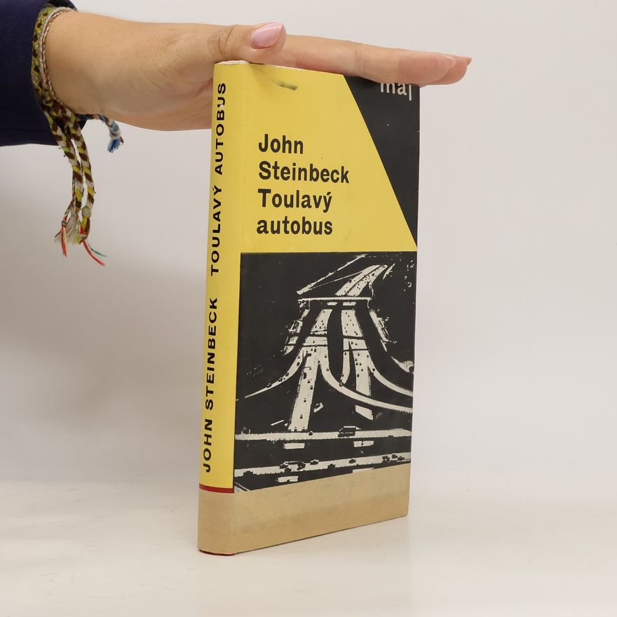 John Steinbeck Toulavý autobus