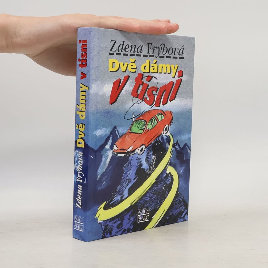 Zdena Frýbová Dvě dámy v tísni