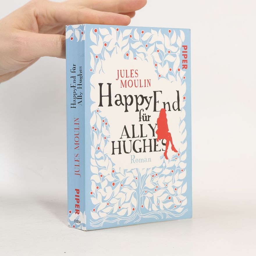 Jules Moulin Happy End für Ally Hughes