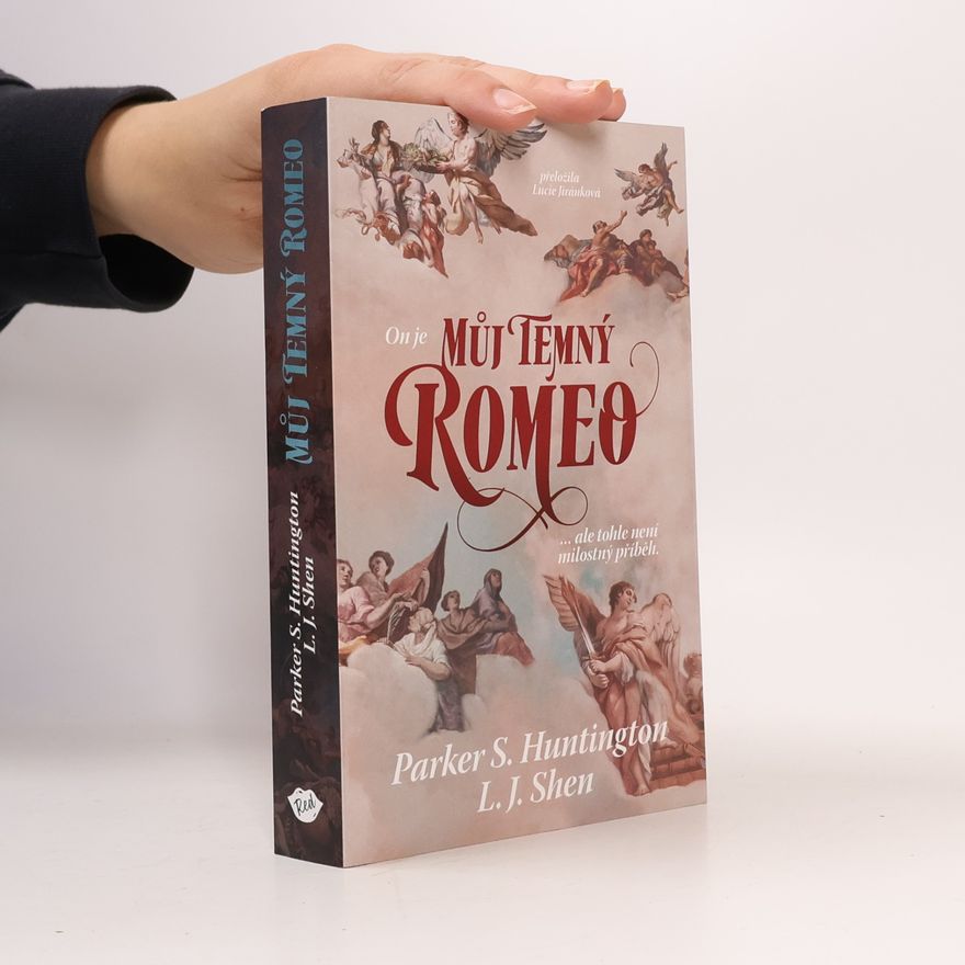 Parker S. Huntington Můj temný Romeo