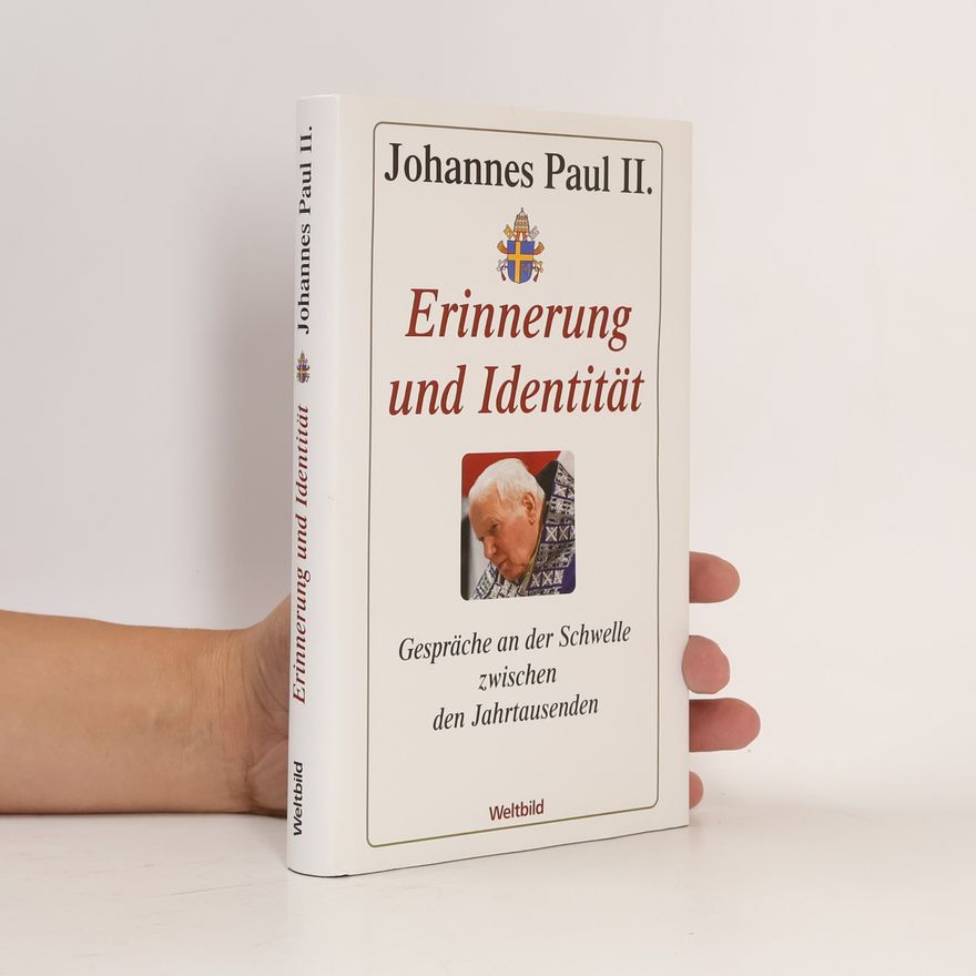 Jan Pavel II. Erinnerung und Identität