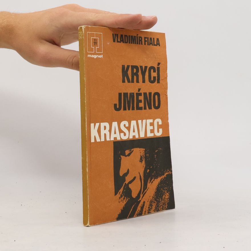Vladimír Fiala Krycí jméno Krasavec