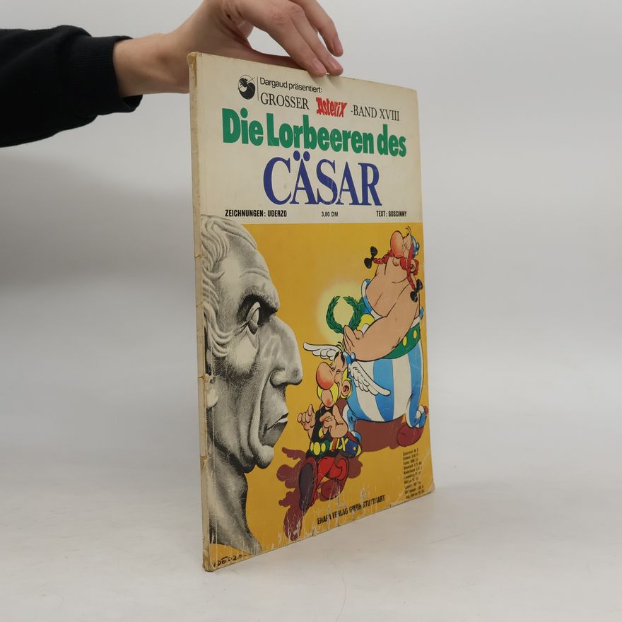 René Goscinny Grosser Asterix 18. Die Lorbeeren des Cäsar