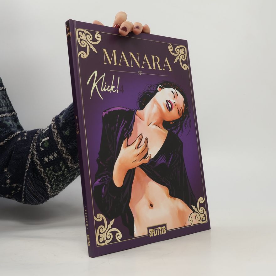 Milo Manara Klick! Band 4