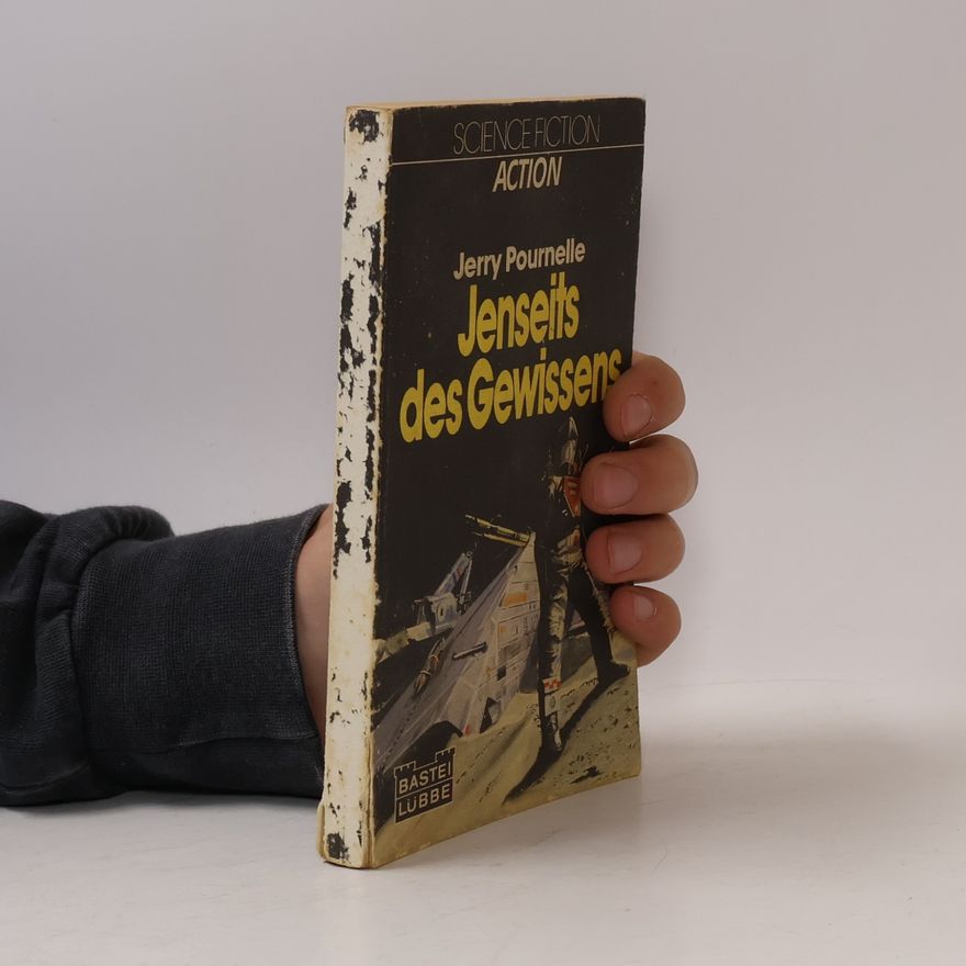 Jerry Pournelle Jenseits des Gewissens. Science Fiction Action