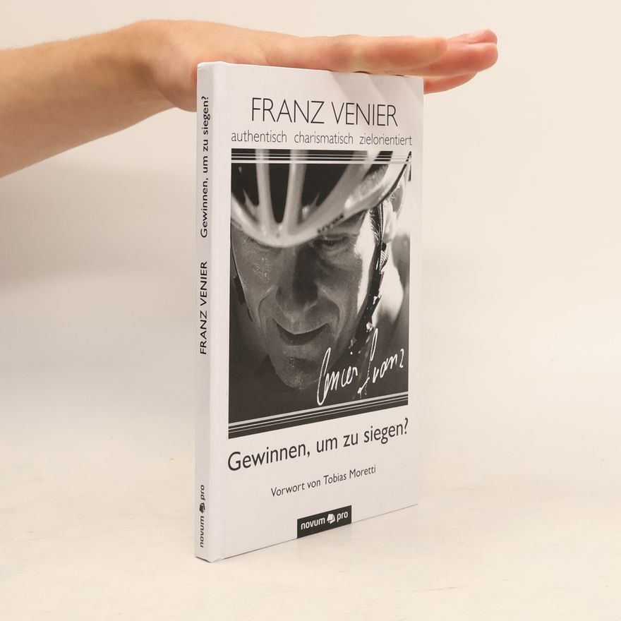 Franz Venier Gewinnen, um zu siegen?