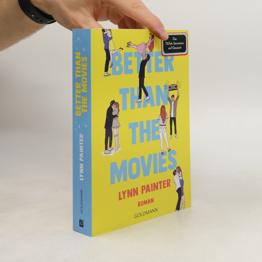 Lynn Painter Better Than the Movies