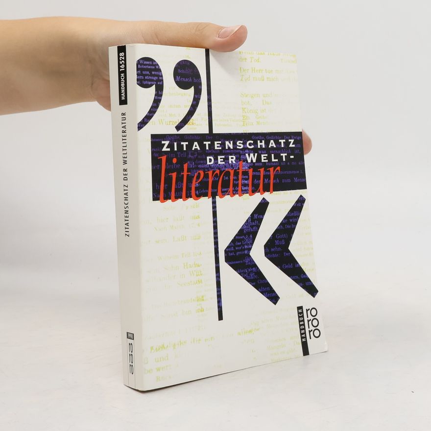 Richard Zoozmann Zitatenschatz der Weltliteratur
