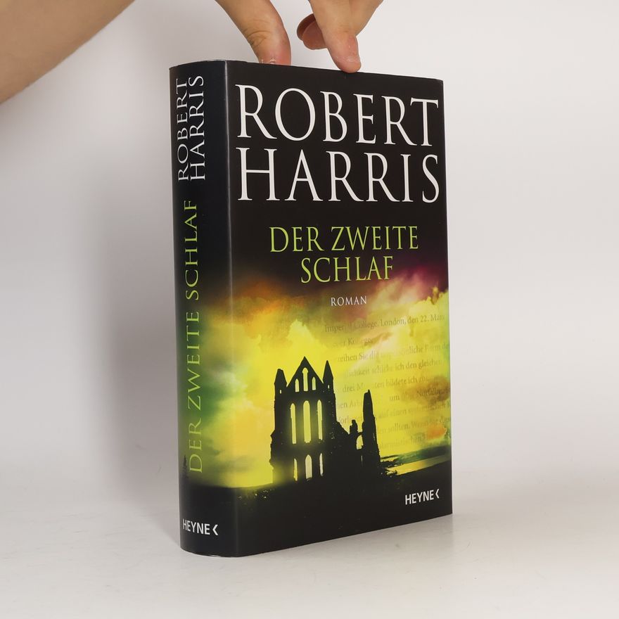 Robert Harris Der zweite Schlaf