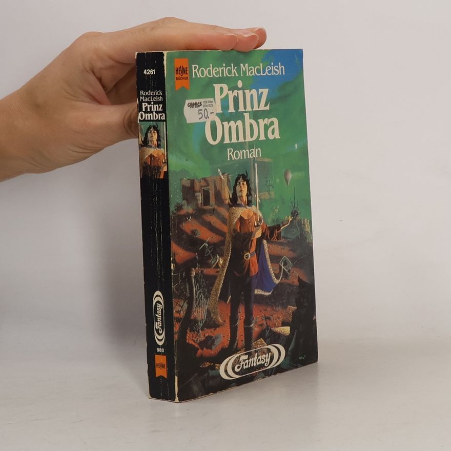 Roderick MacLeish Prinz Ombra