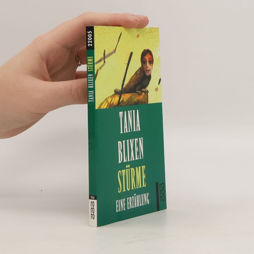Karen Blixen Stürme. Eine Erzählung