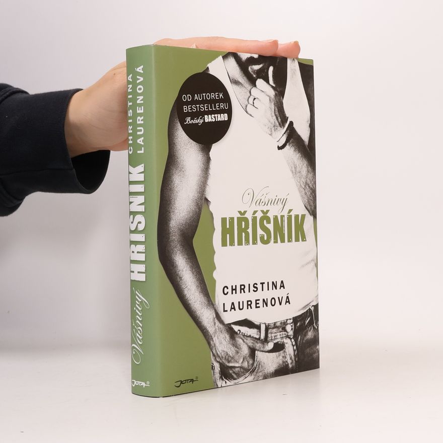 Christina Lauren Vášnivý hříšník