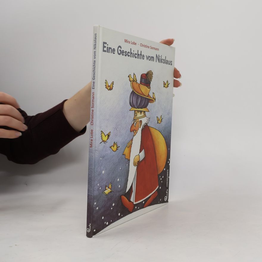Mira Lobe Eine Geschichte vom Nikolaus
