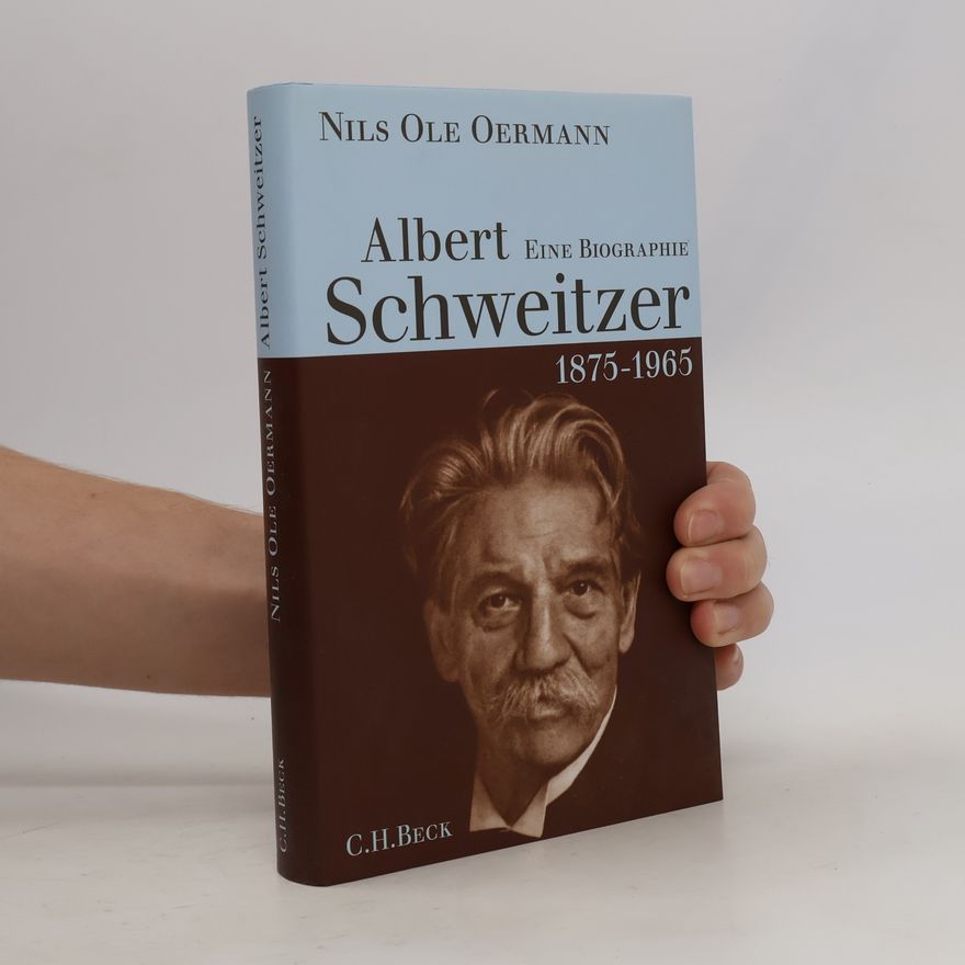 Nils Ole Oermann Albert Schweitzer