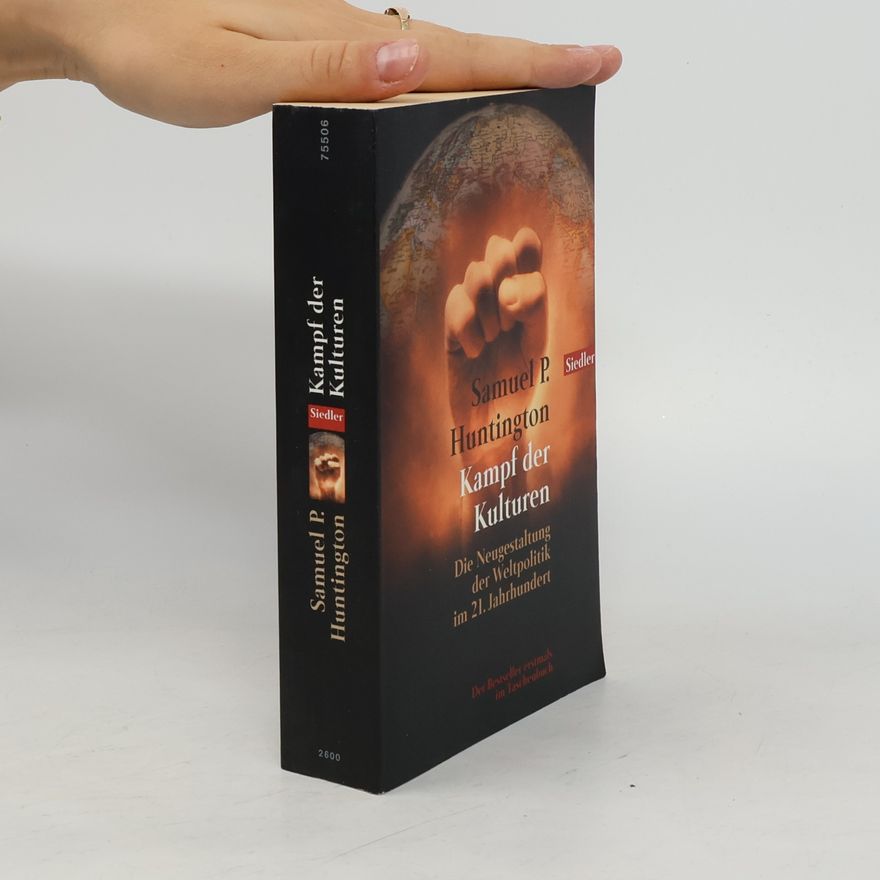 Samuel Phillips Huntington Kampf der Kulturen