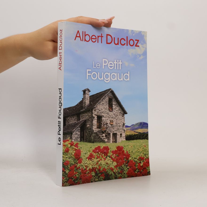 Albert Ducloz Le Petit Fougaud