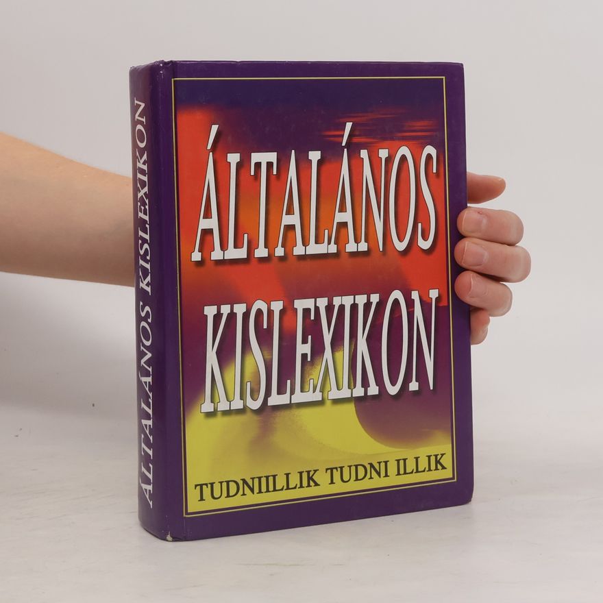 Collectif d'auteurs Általános kislexikon