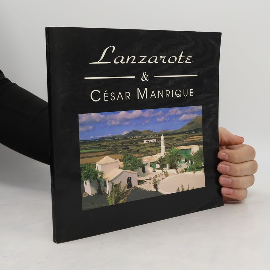 Wolfgang Borsich Lanzarote & César Manrique