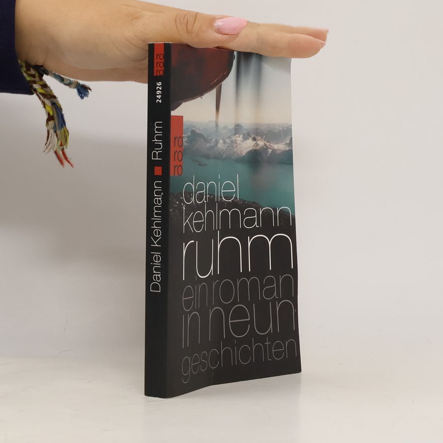 Daniel Kehlmann Ruhm ein Roman in neun Geschichten