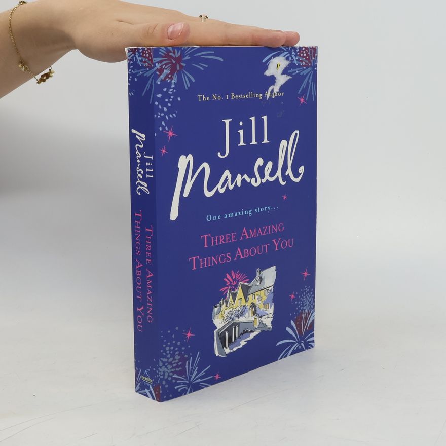 Jill Mansell Three Amazing Things About You