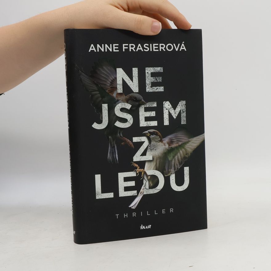 Anne Frasier Nejsem z ledu