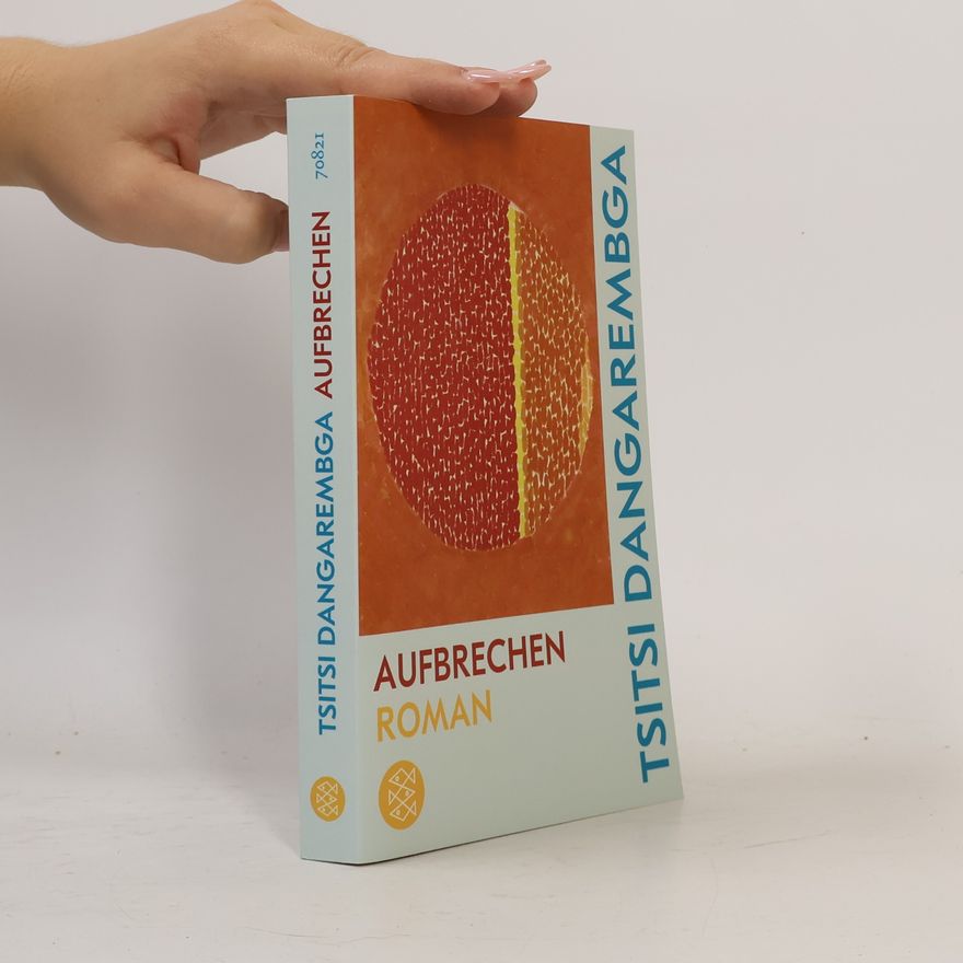 Tsitsi Dangarembga Aufbrechen