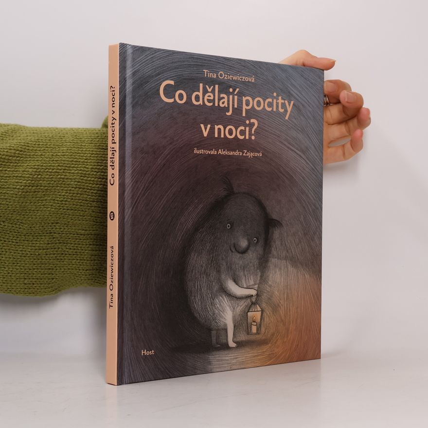 Aleksandra Zając Co dělají pocity v noci?