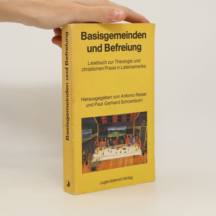 Antonio Reiser Basisgemeinden und Befreiung