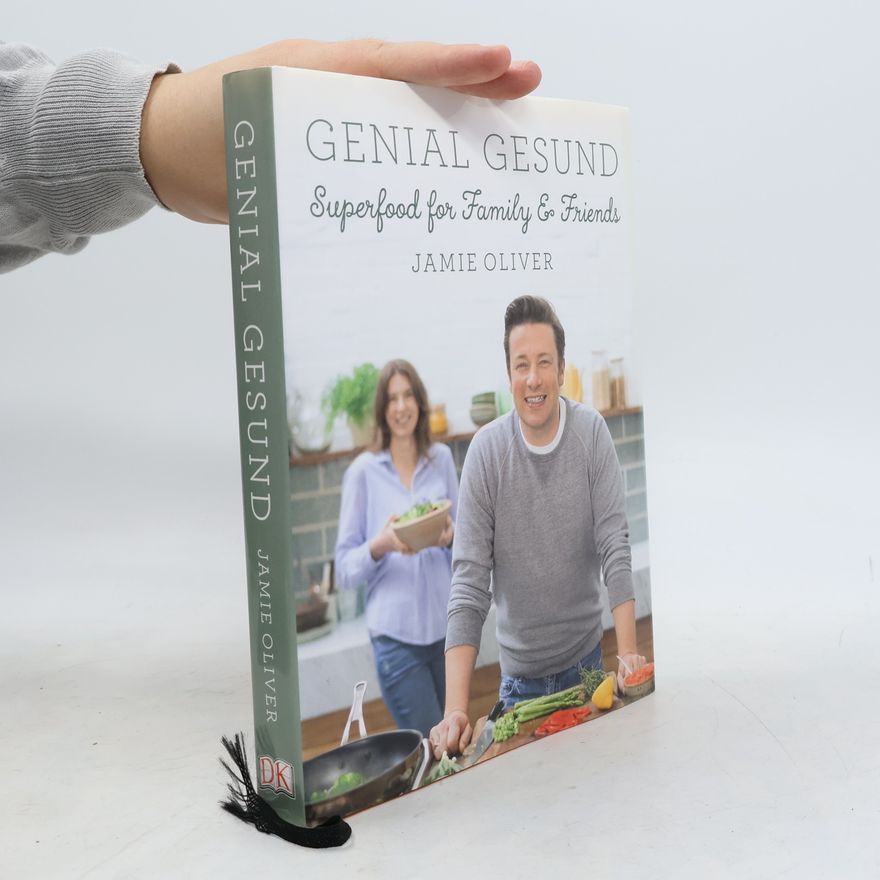 James Oliver Genial Gesund