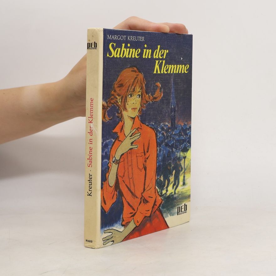 Margot Kreuter-Tränkel Sabine in der Klemme