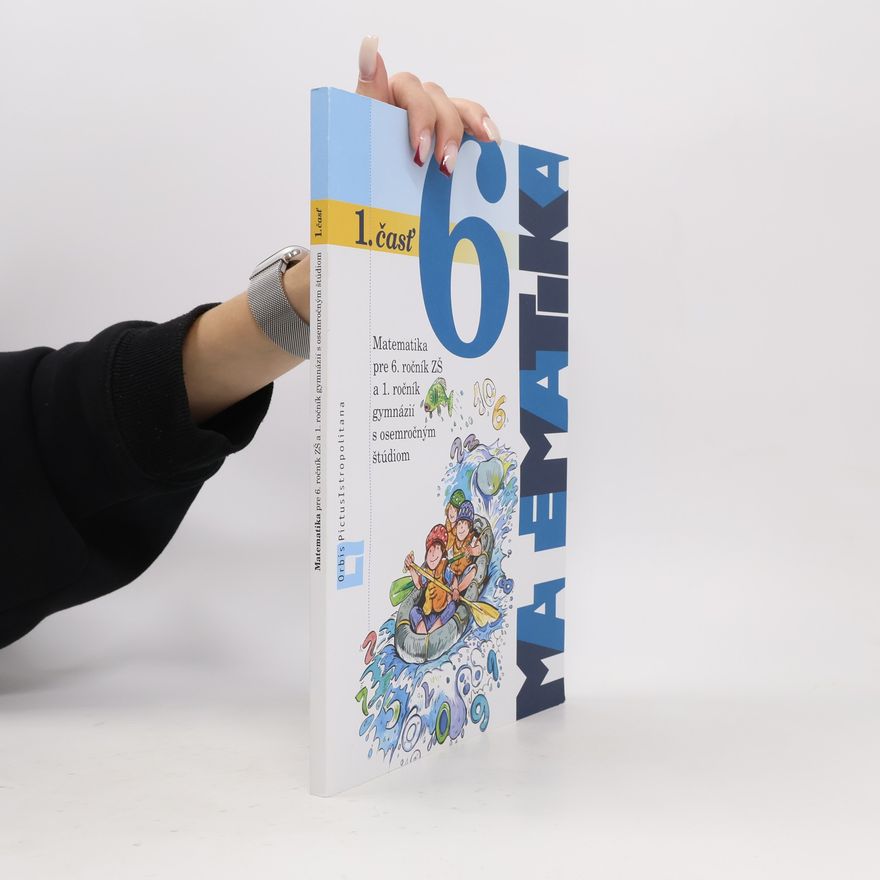 Collectif d'auteurs Matematika 6, 1. časť