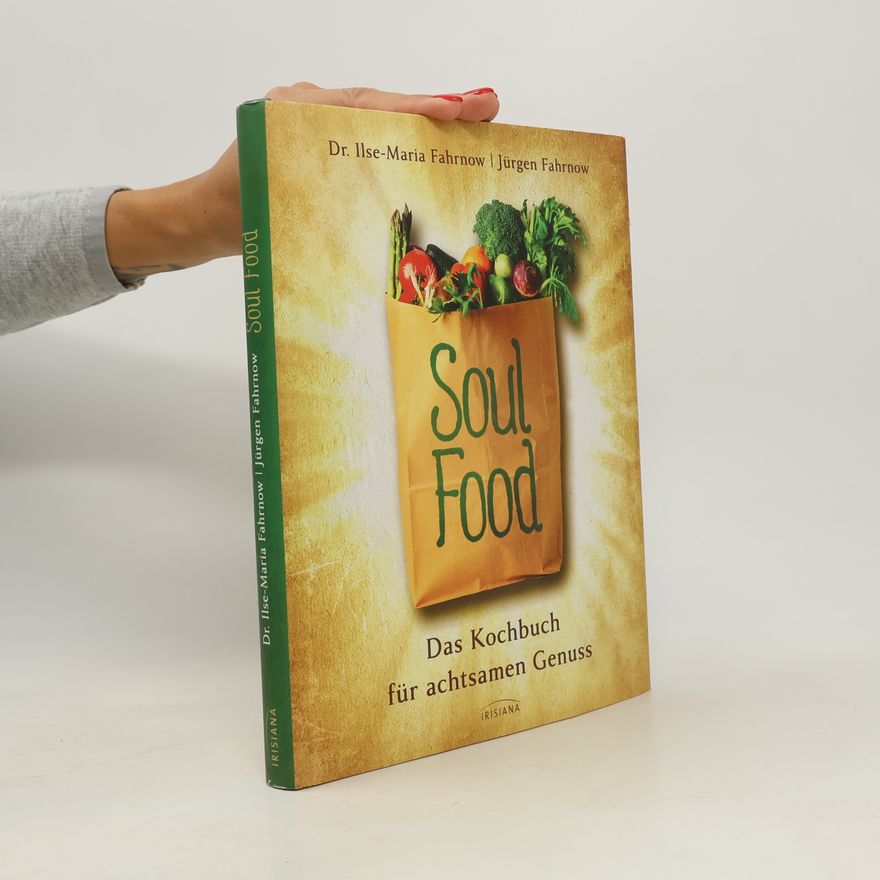 Ilse-Maria Fahrnow Soul food
