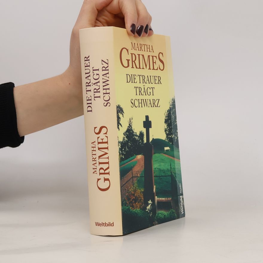 Martha Grimes Die Trauer trägt schwarz