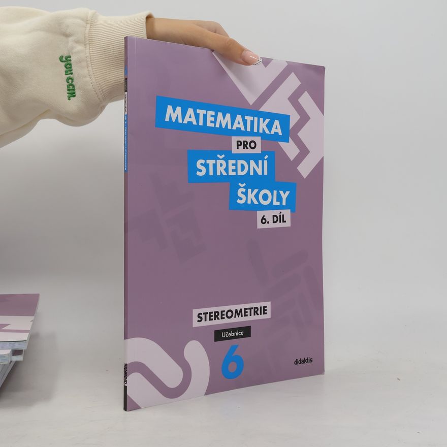 Jan Vondra Matematika pro střední školy 6.díl Učebnice