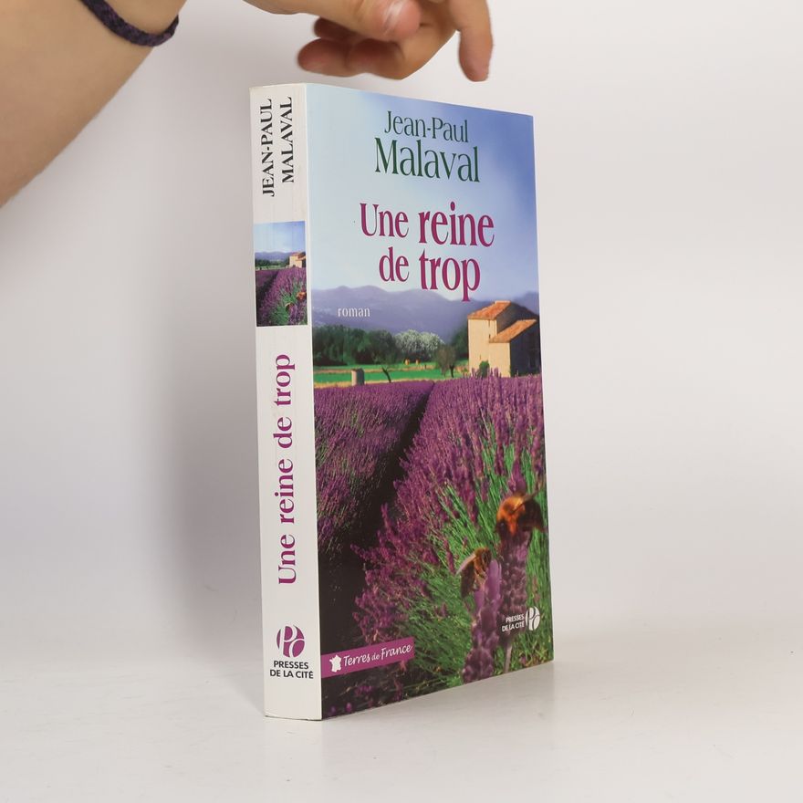 Jean-Paul Malaval Une reine de trop
