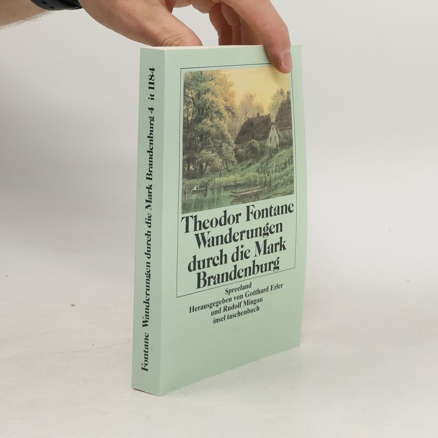 Theodor Fontane Wanderungen durch die Mark Brandenburg