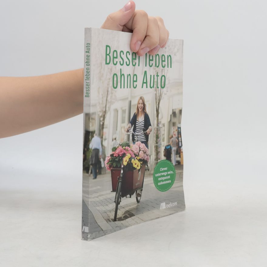 Heiko Bruns Besser leben ohne Auto