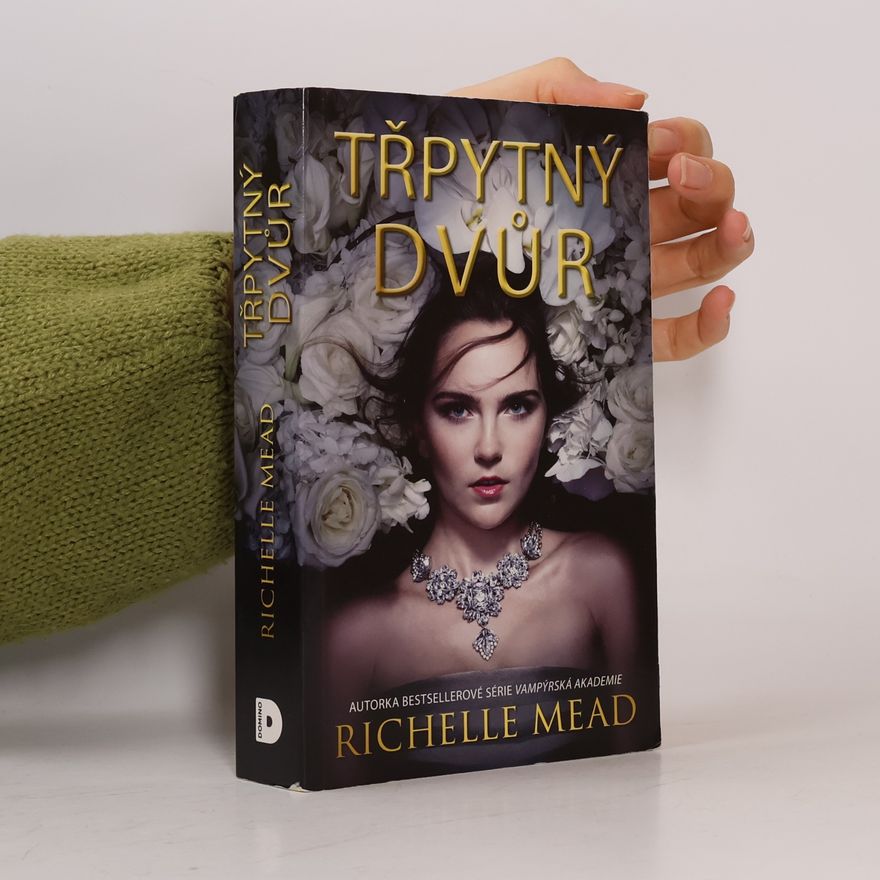 Richelle Mead Třpytný dvůr