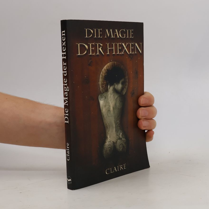 Claire Die Magie der Hexen
