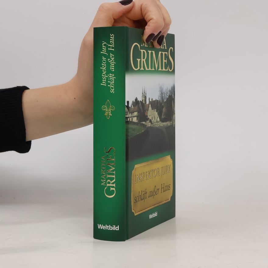 Martha Grimes Inspektor Jury schläft ausser Haus