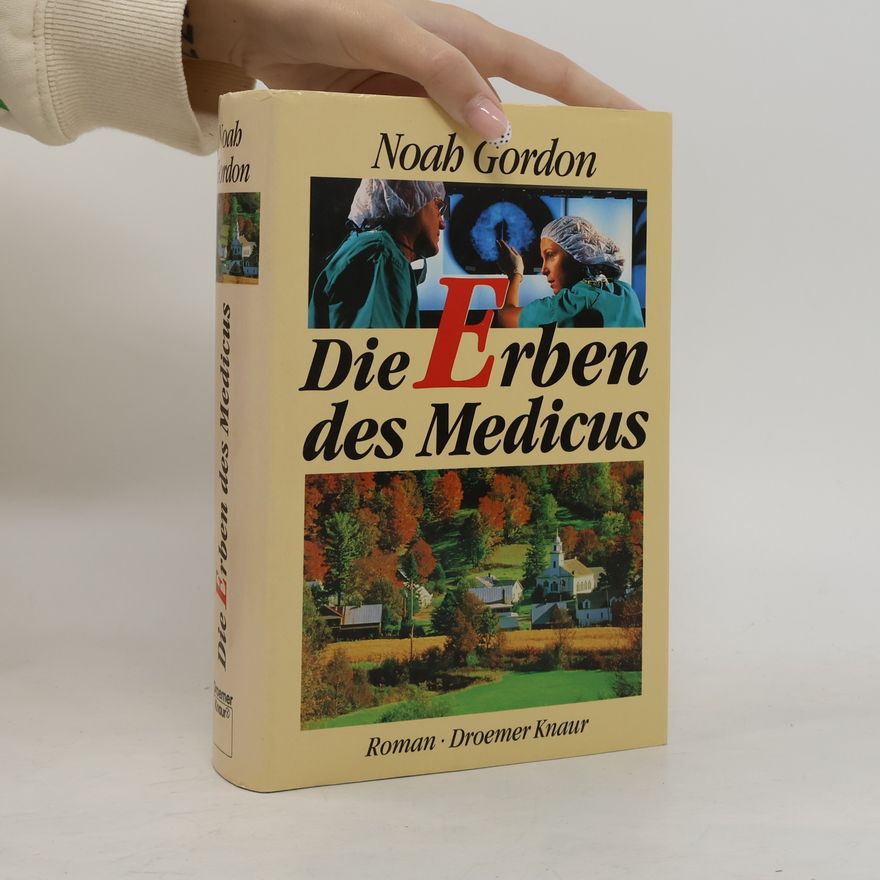 Noah Gordon Die Erben des Medicus