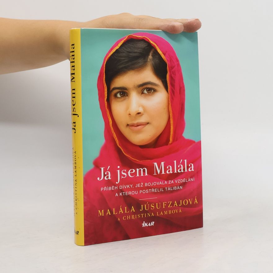 Malala Yousafzai Já jsem Malála