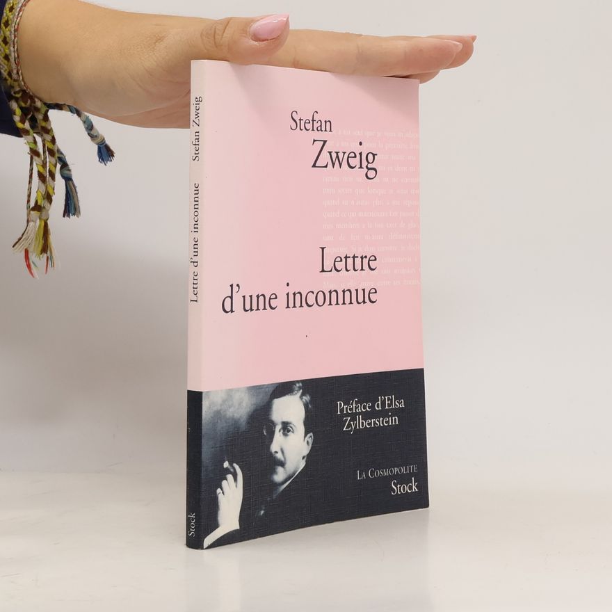 Stefan Zweig Lettre d'une inconnue