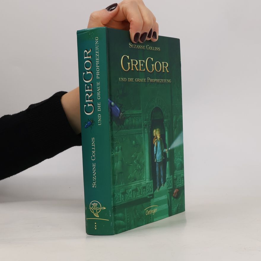 Suzanne Collins Gregor und die graue Prophezeiung