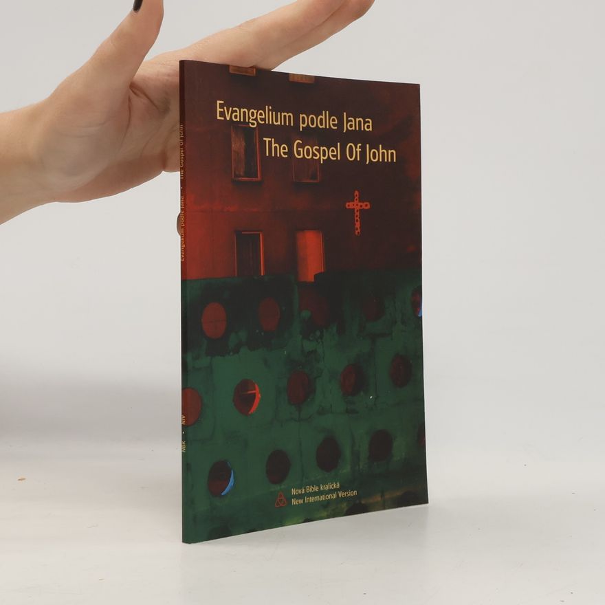Kolektív autorov Evangelium podle Jana / The Gospel of John